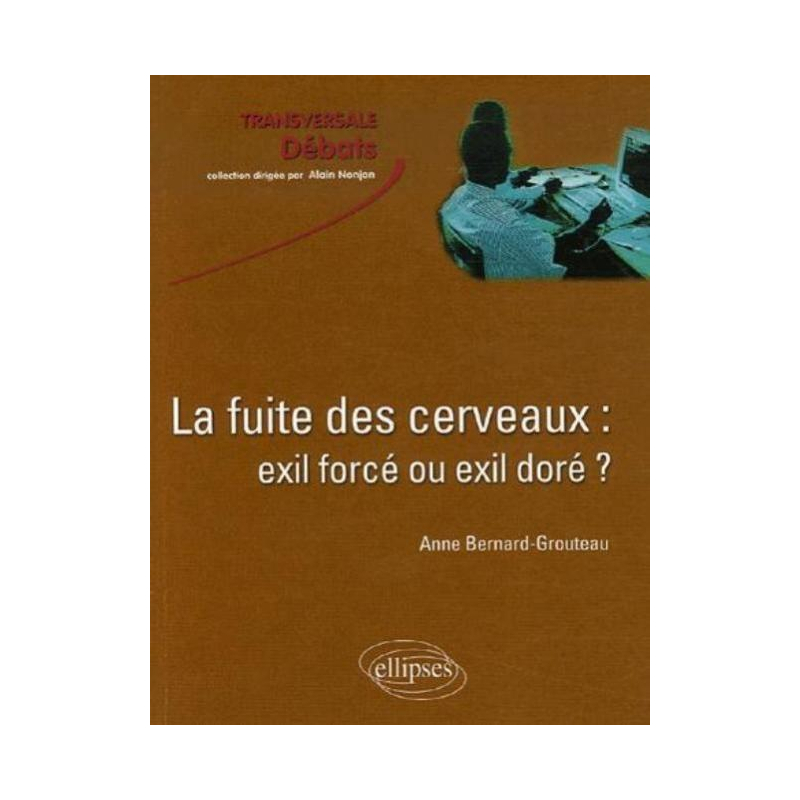 La fuite des cerveaux : exil forcé ou exil doré ?