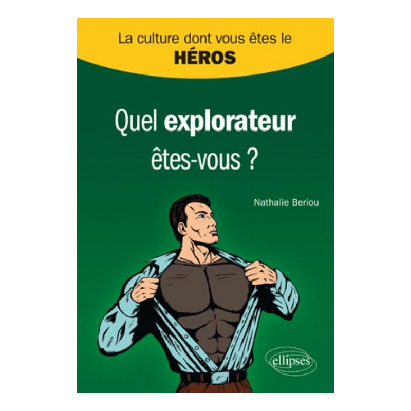 Quel explorateur êtes-vous ?