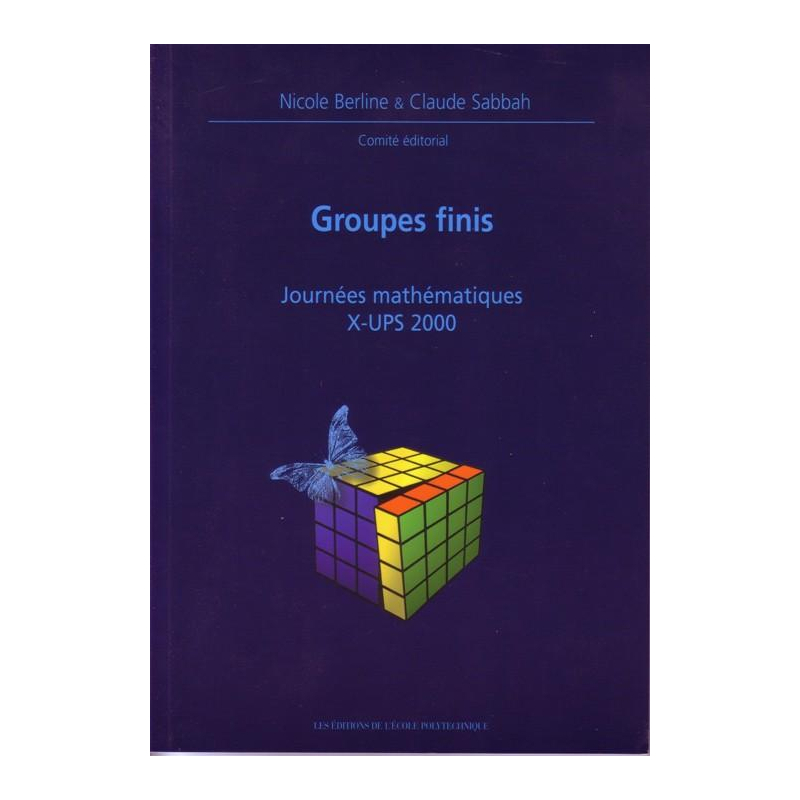 Groupes finis - Journées mathématiques X-UPS 2000