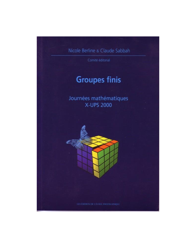 Groupes finis - Journées mathématiques X-UPS 2000