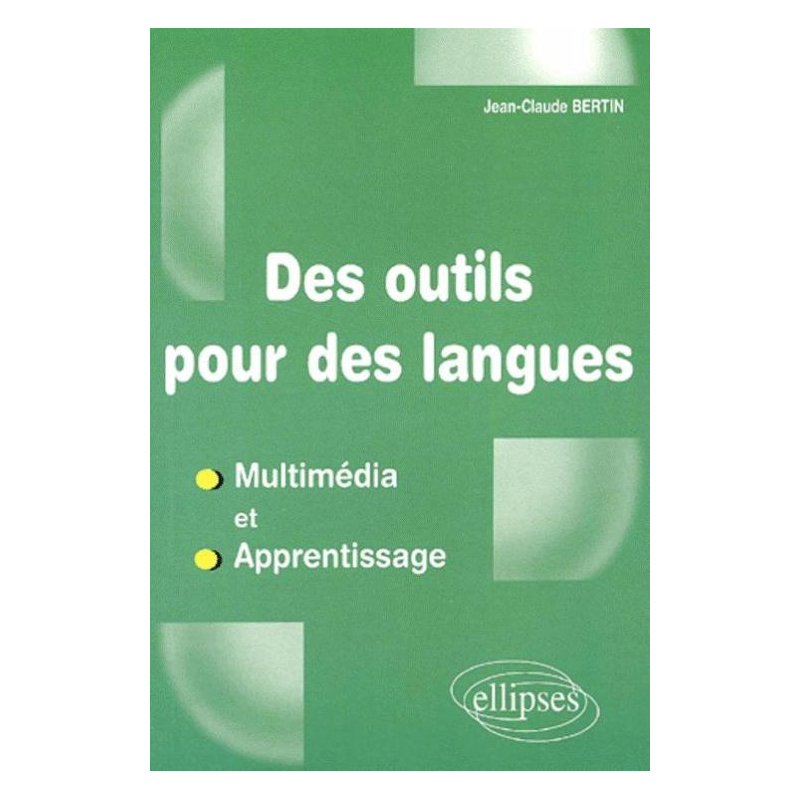 Des outils pour des Langues - Multimédia et Apprentissage