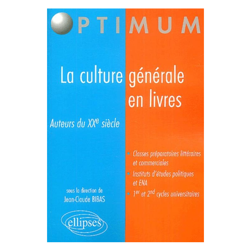 La culture générale en livres - Auteurs du XXe siècle