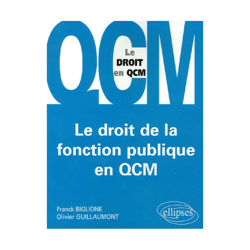 Le droit de la fonction publique en QCM