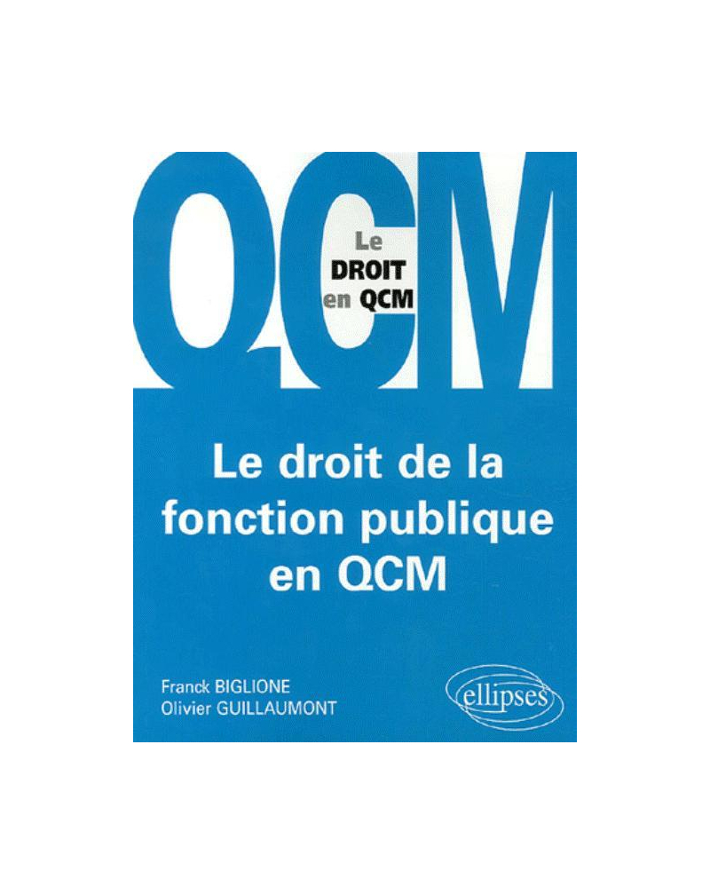 Le droit de la fonction publique en QCM