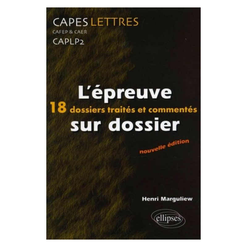 L'épreuve sur dossier - 2e édition