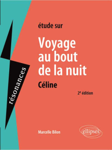 Céline, Voyage au bout de la nuit
