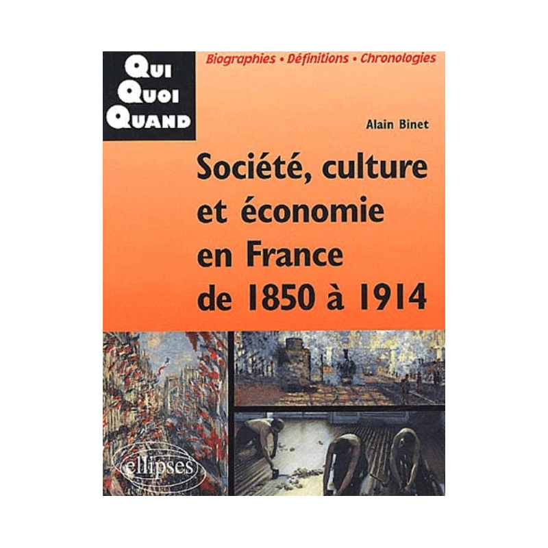 Société, culture et économie en France de 1850 à 1914