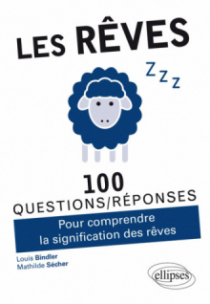 Les rêves en 100 Questions/Réponses