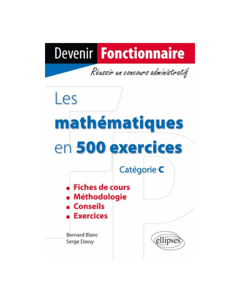 Les mathématiques en 500 exercices
