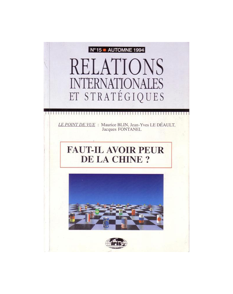 n°15 - Faut-il avoir peur de la Chine ?