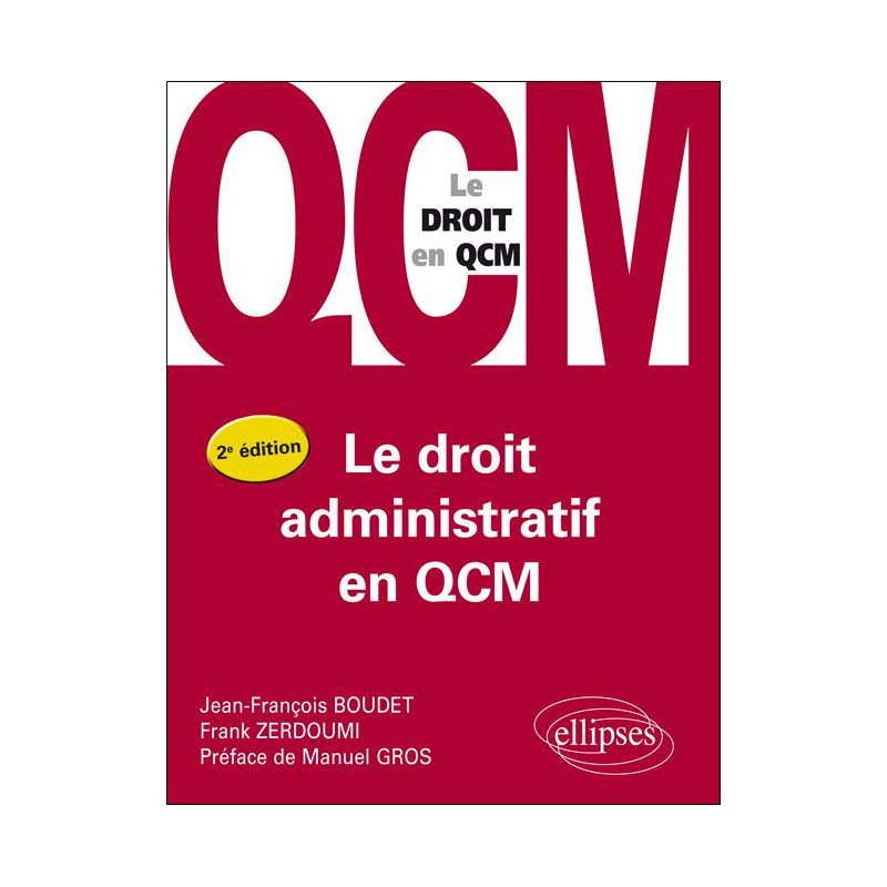 Le droit administratif en QCM - 2e édition