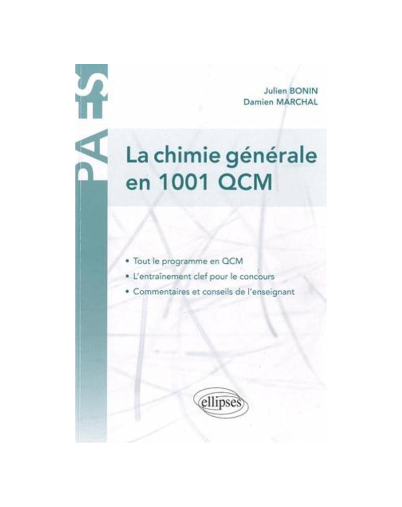 La Chimie générale en 1001 QCM
