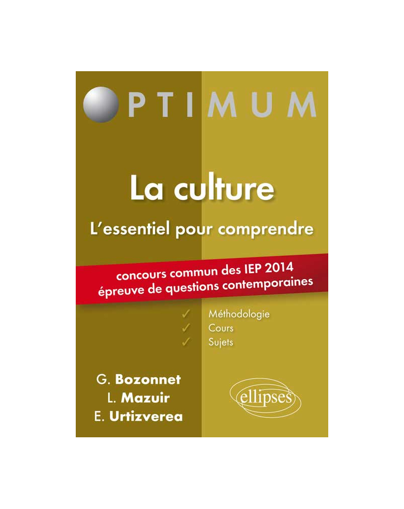 Epreuve de Questions contemporaines à l’entrée des IEP - concours 2014. La culture