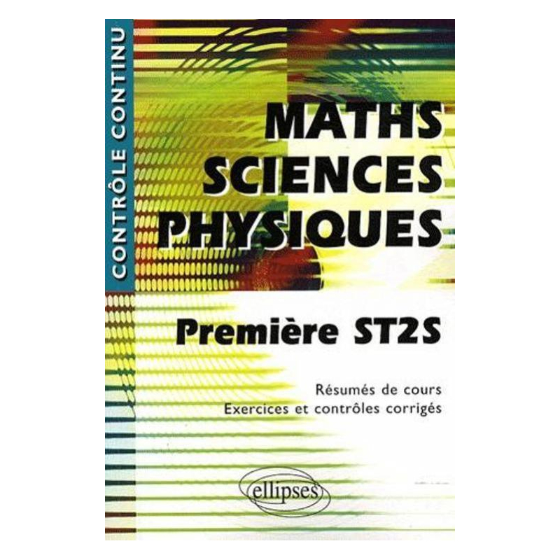 Mathématiques-Sciences physiques - Première ST2S