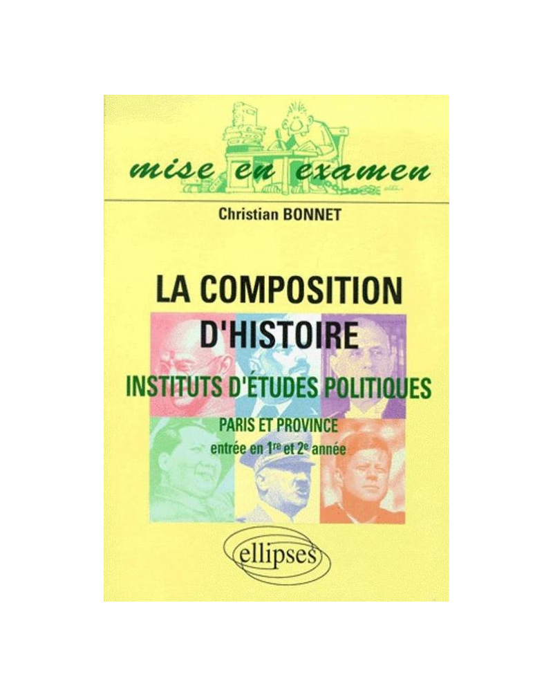 La composition d'histoire à Sciences Po (Paris et province) (entrée en 1re et 2e années)