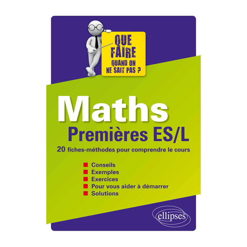 Maths - Premières ES/L - 20 fiches-méthodes pour comprendre le cours