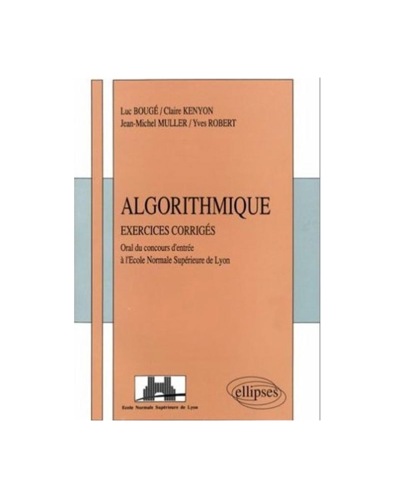Algorithmique - Exercices corrigés