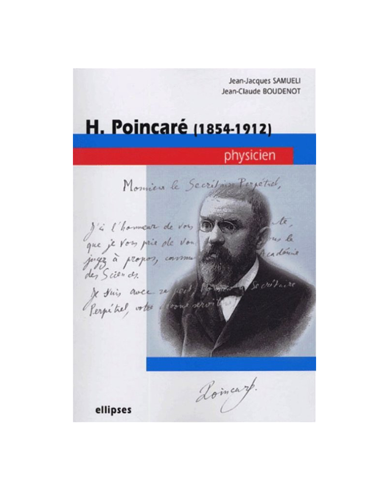 Poincaré  (1854-1912) - Physicien