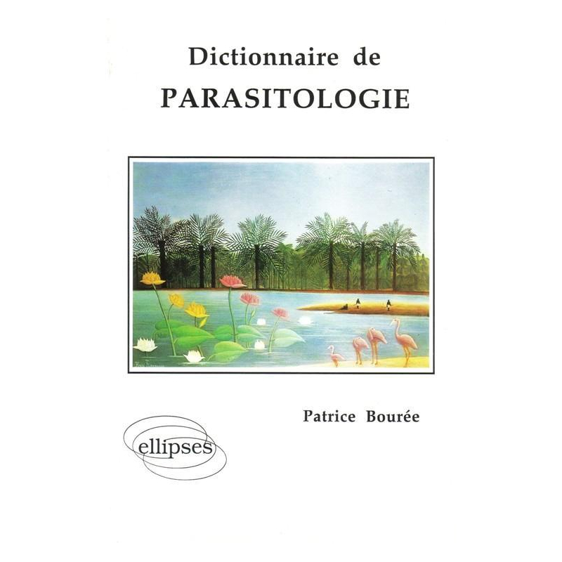Dictionnaire de parasitologie
