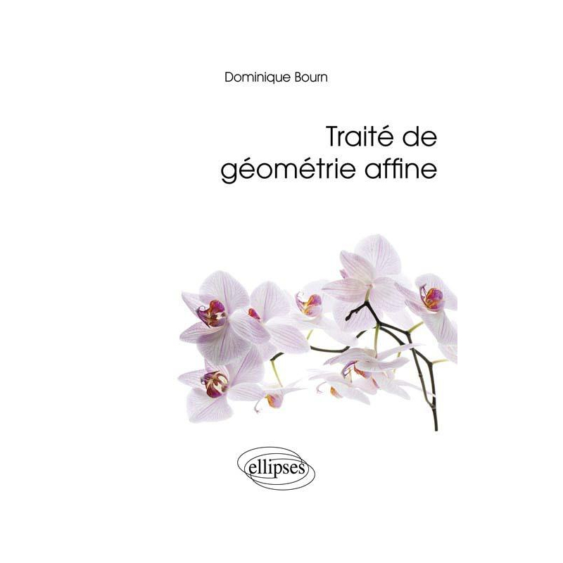 Traité de géométrie affine