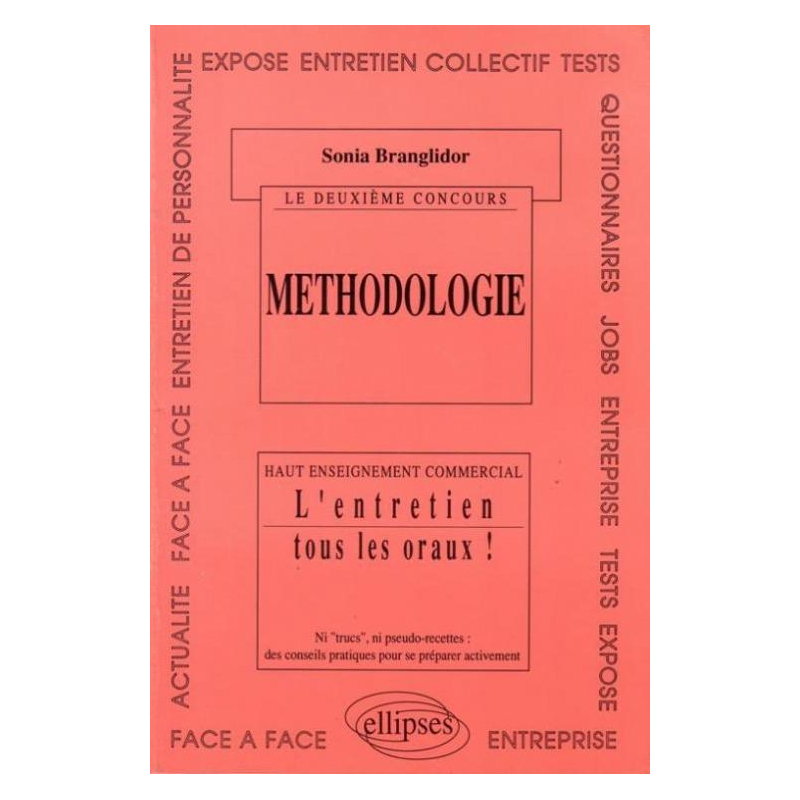 deuxième concours (Le) - Méthodologie