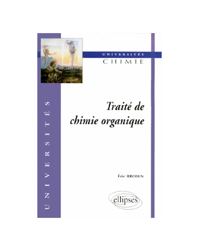Traité de chimie organique