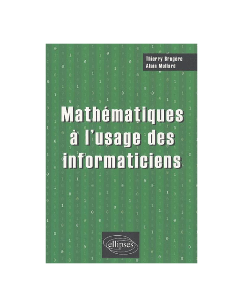 Mathématiques à l'usage des informaticiens