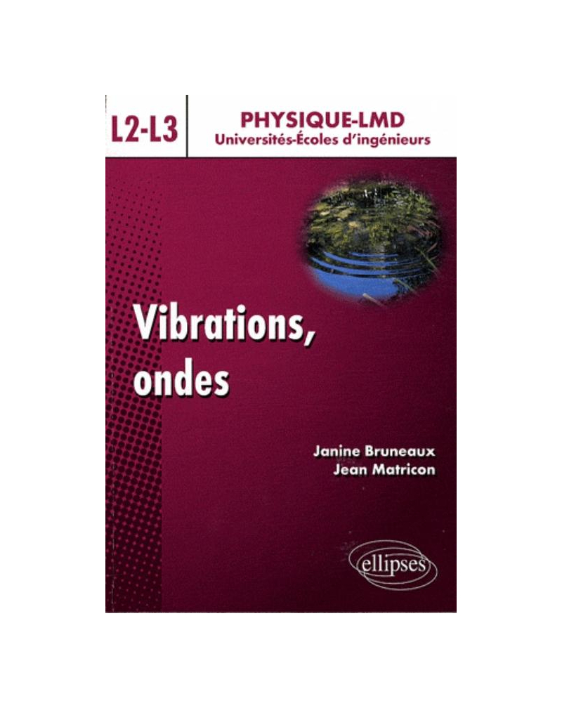 Vibrations et ondes - Niveau L2-L3
