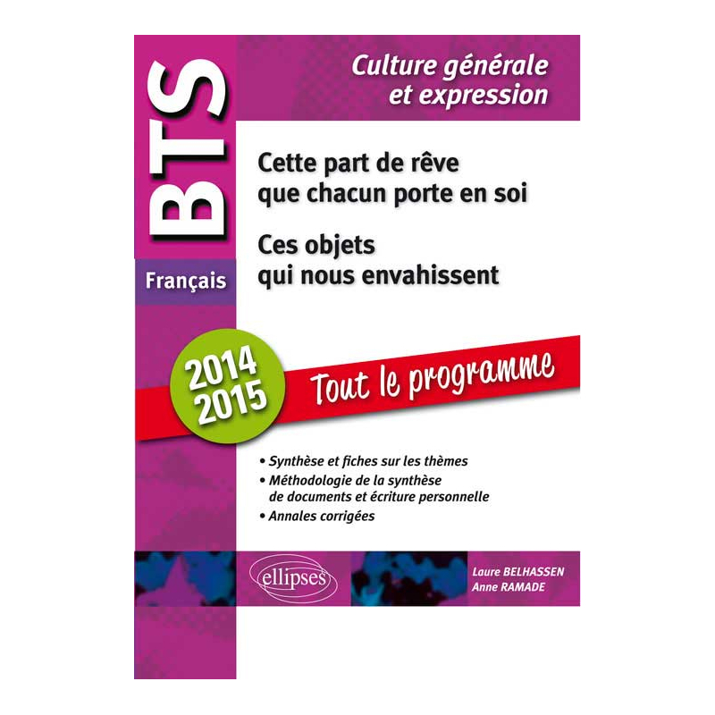 BTS - Le Tout en un - 1. Cette part de rêve que chacun porte en soi / 2. Ces objets qui nous envahissent