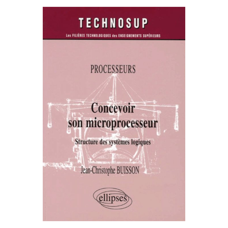 Processeurs, Concevoir son microprocesseur, Structure des systèmes logiques, Niveau B