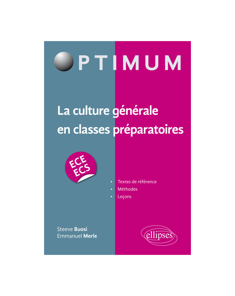 La culture générale en classes préparatoires (ECE/ECS)