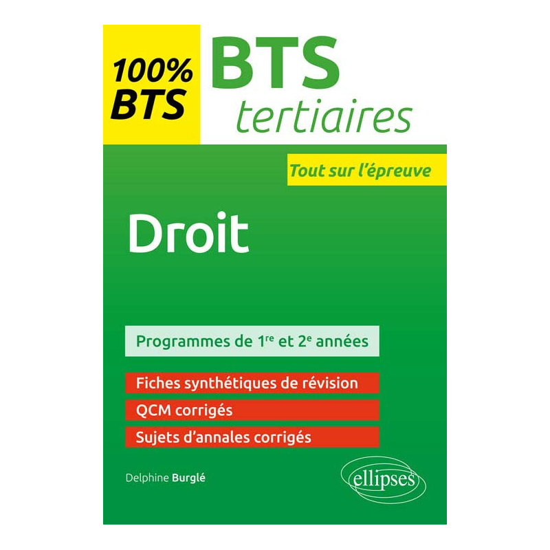 Droit - BTS Tertiaires - 1re et 2e années
