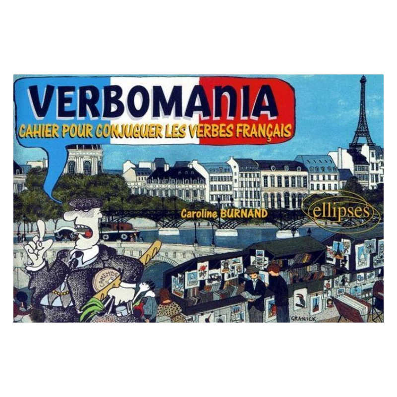 Verbomania - Cahier pour conjuguer les verbes français