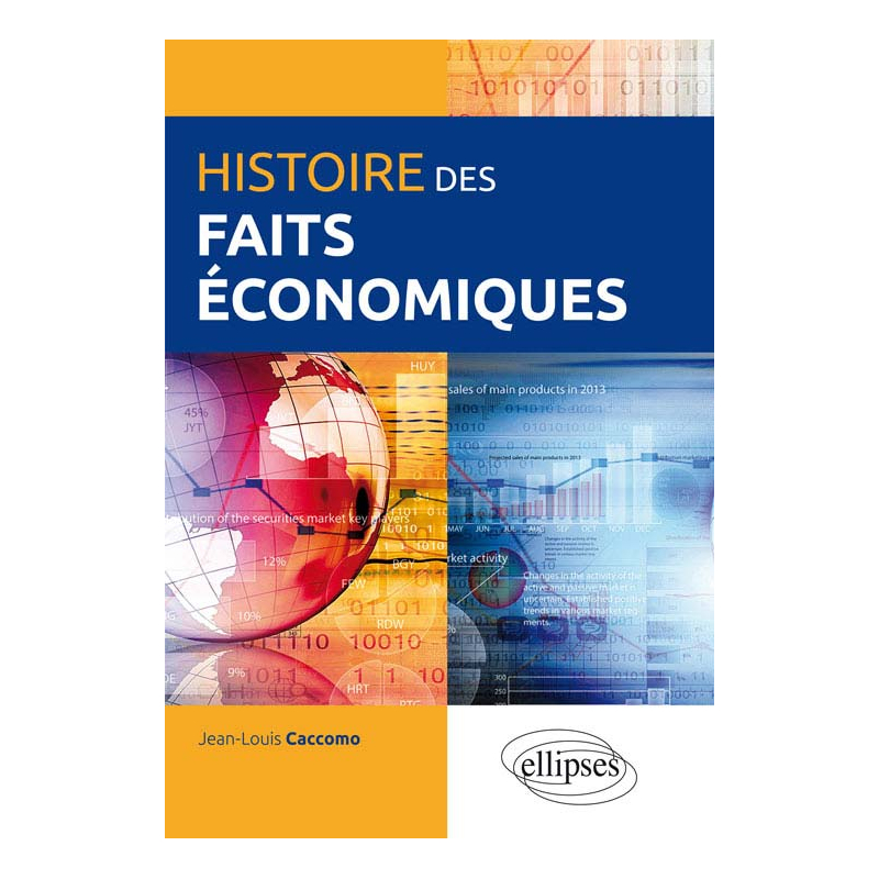 Histoire des faits économiques