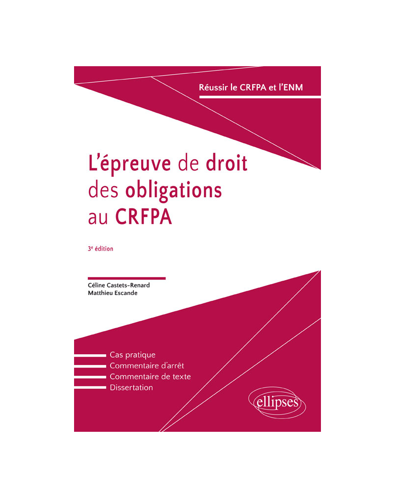 L'épreuves de droit des obligations au CRFPA - 3e édition