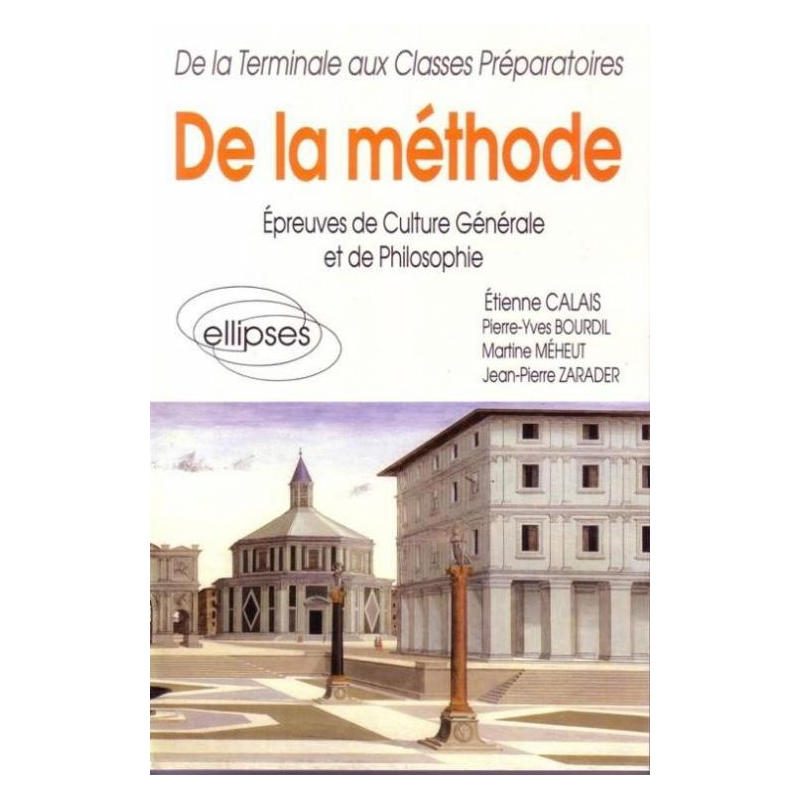 De la méthode - Épreuves de culture générale et de philosophie
