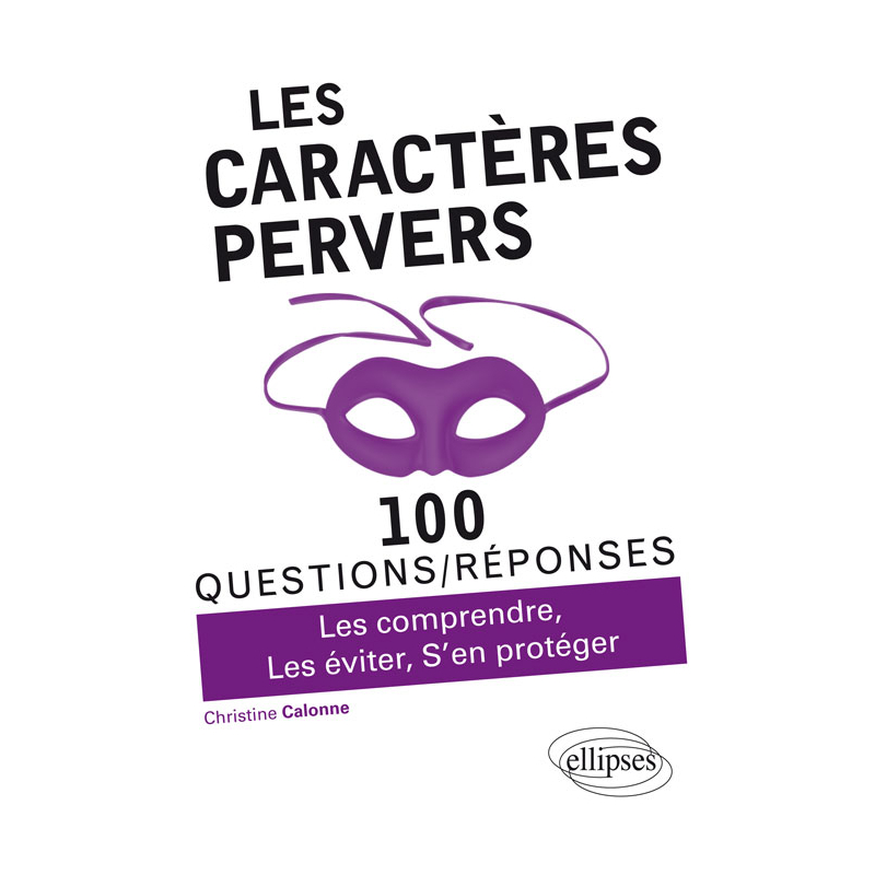 Les caractères pervers