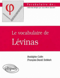 vocabulaire de Lévinas (Le)