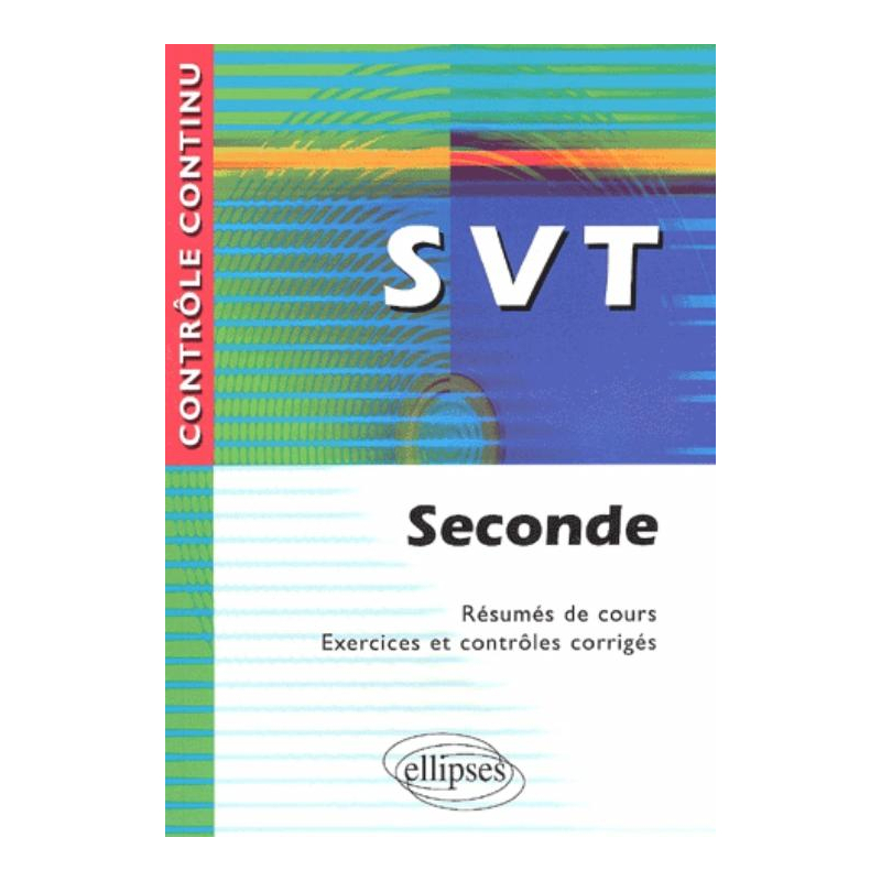 SVT - Seconde
