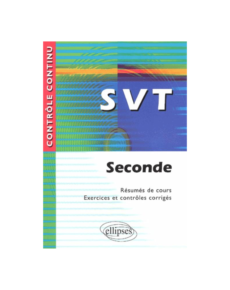 SVT - Seconde