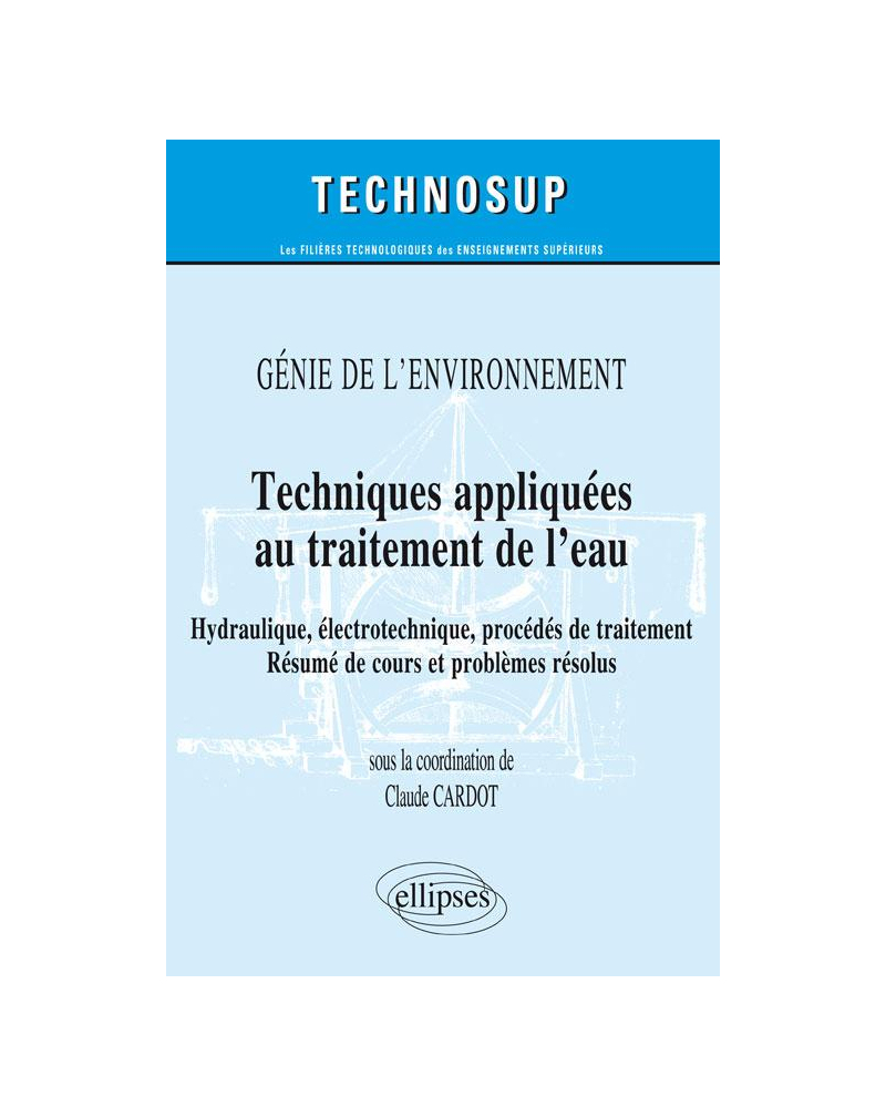 Techniques appliquées au traitement de l'eau - Génie de l'environnement