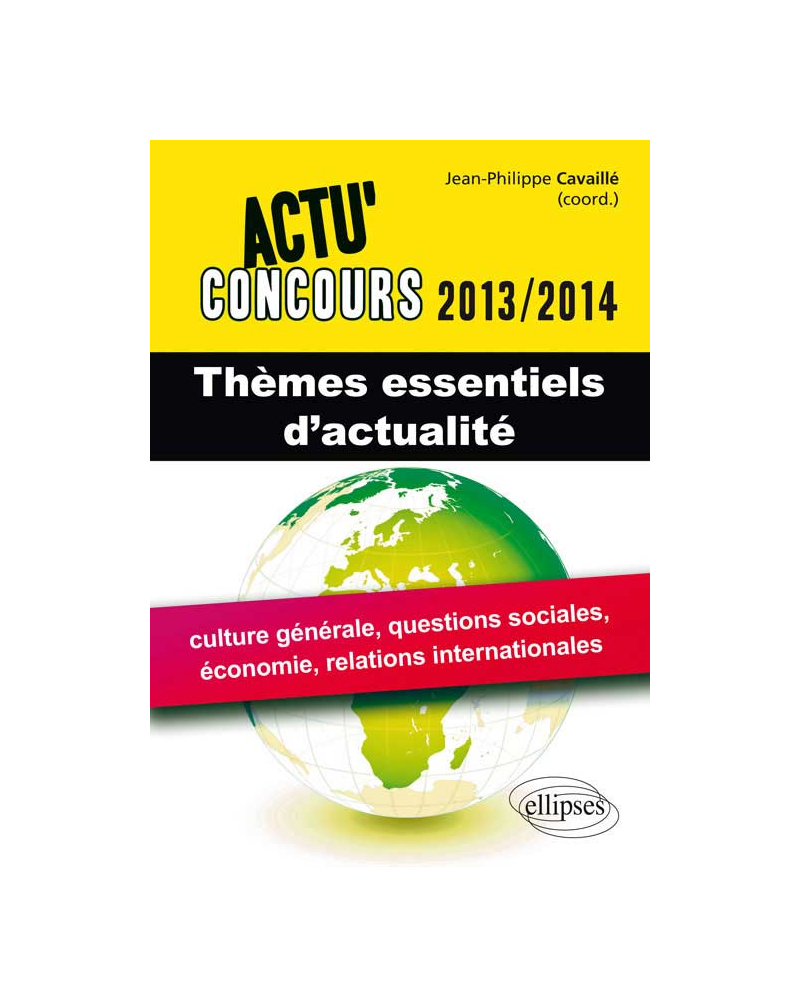 Thèmes essentiels d'actualité - 2013-2014