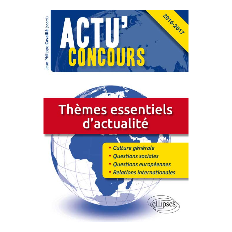 Thèmes essentiels d'actualité - 2016-2017