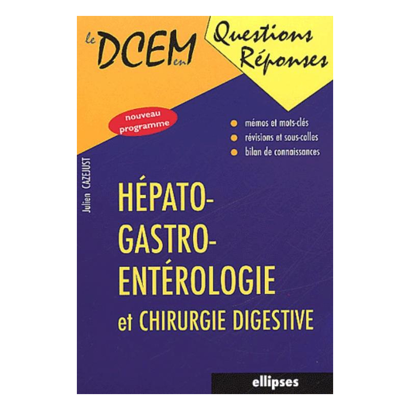 Hépato-gastro-entérologie et chirurgie digestive