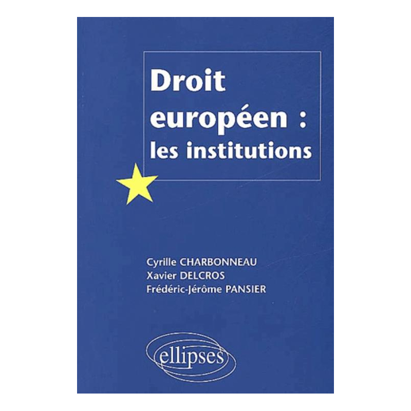 Droit européen : les institutions