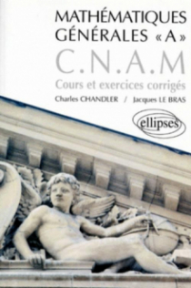 Mathématiques générales A CNAM - Cours et exercices corrigés