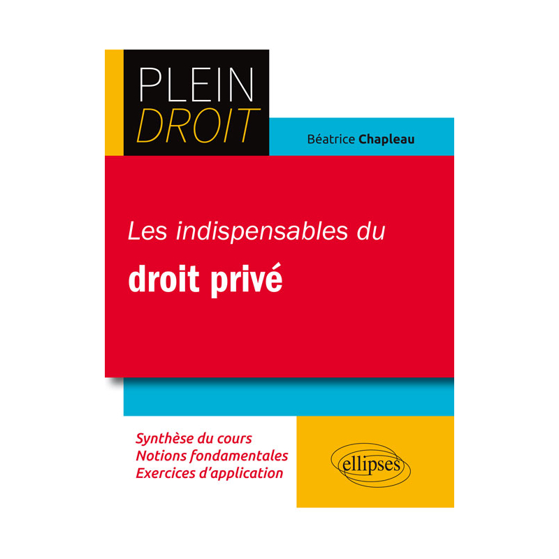 Les indispensables du droit privé