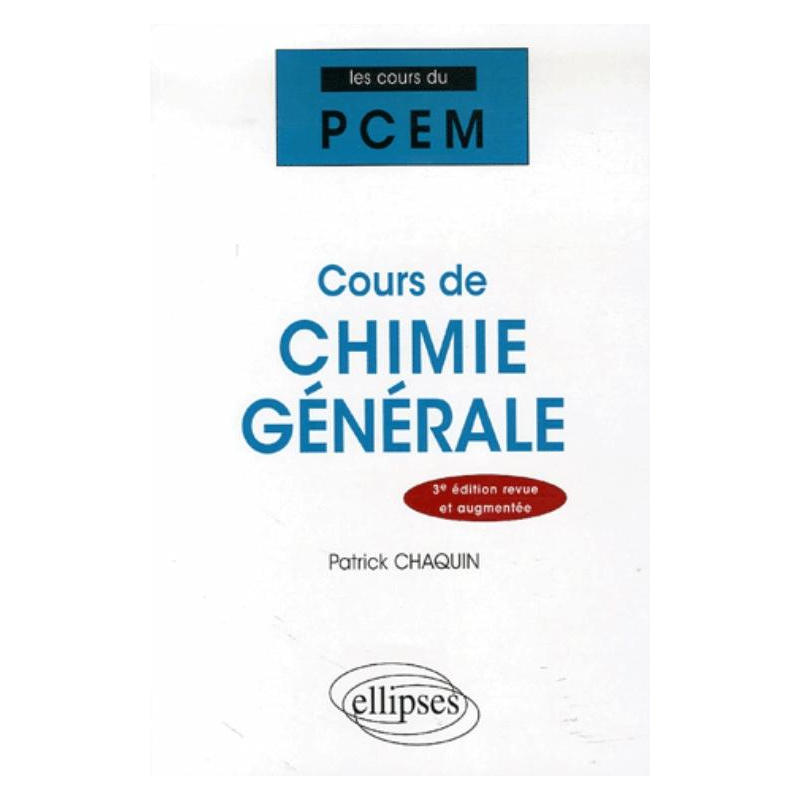 Cours de chimie générale, 3e édition revue et augmentée