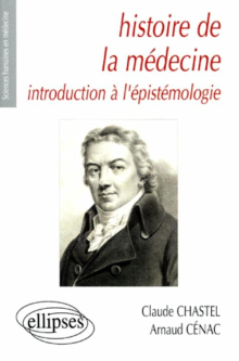 Histoire de la médecine - Introduction à l'épistémologie