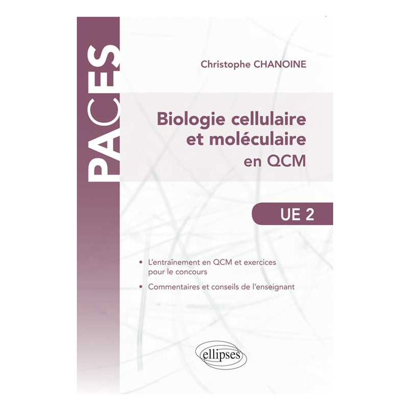 UE2 - Biologie cellulaire et moléculaire en QCM